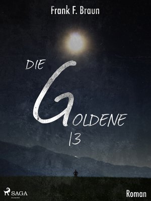 cover image of Die goldene 13